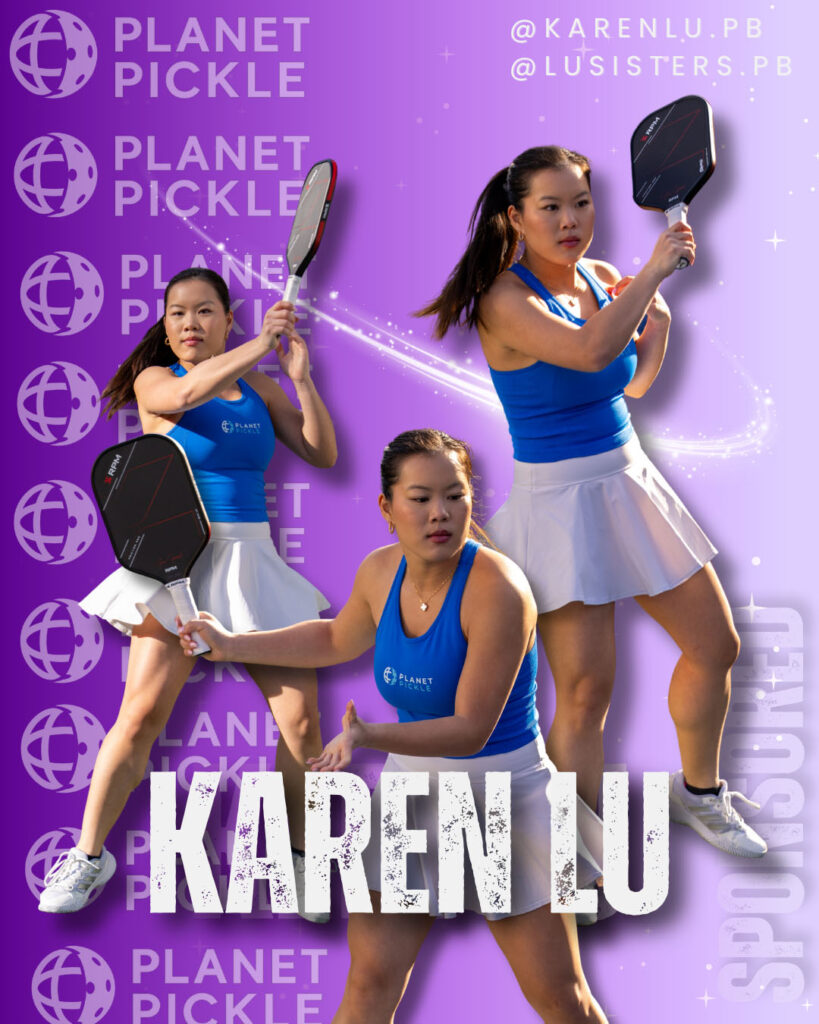 Three women in blue tops and white skirts play pickleball with paddles; "KAREN LU" is in large text, with "Planet Pickle" branding and social media handles in the background.